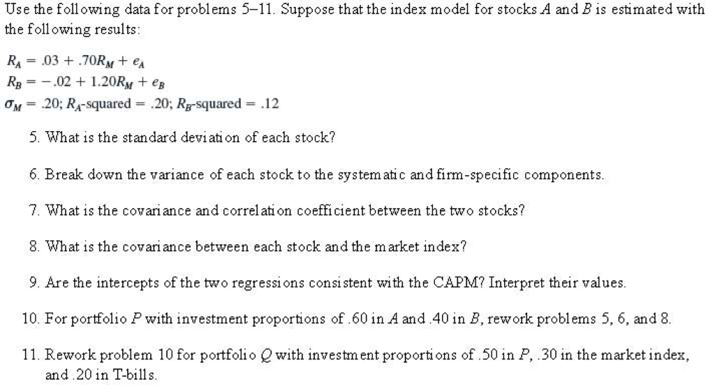  Use the following data for problems 5-11. Suppose that the index