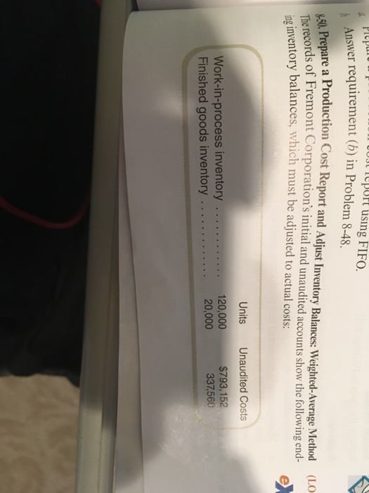  UU report using FIFO. Answer requirement (b) in Problem 8-48 The