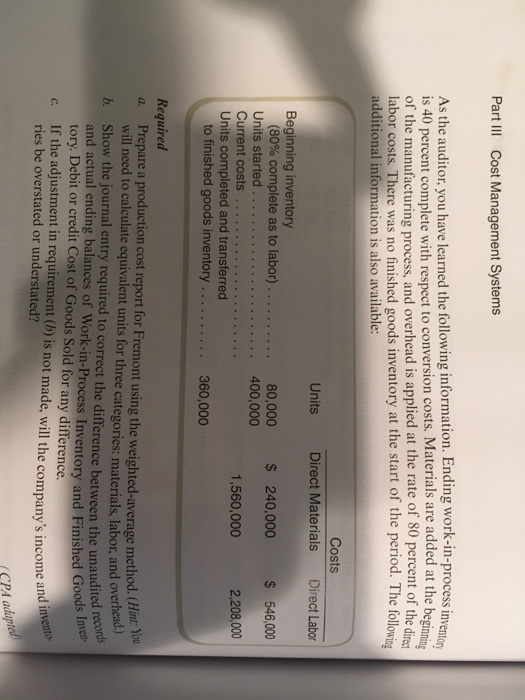 Prepare a Production Cost Report and Adjust Inventory Balances Weighted-hverage Method (LO