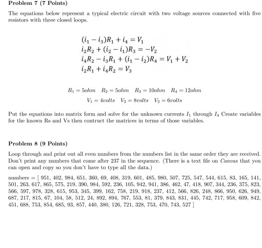  Python. question. thank you! Problem 7 (7 Points) The equations below