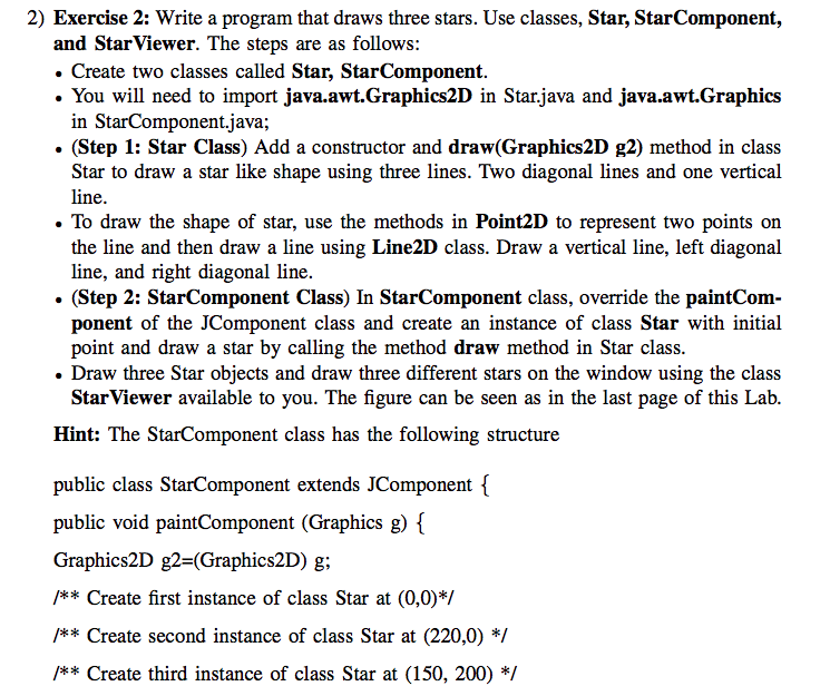  BELOW IS THE ---------- STAR VIEWER.JAVA ---------------- package Star_Graph; import javax.swing.JFrame;