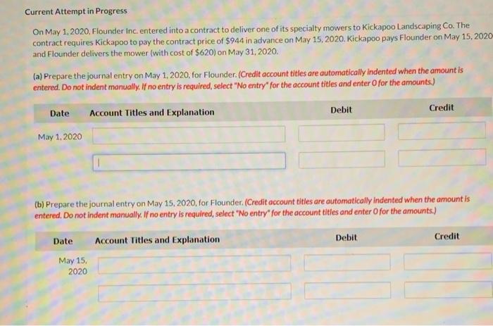  Current Attempt in Progress On May 1, 2020, Flounder Inc. entered
