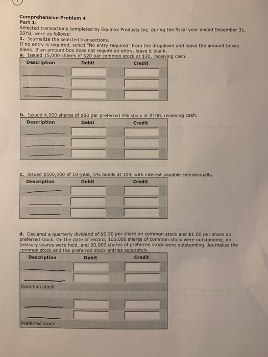  NEED HELP! Read information carefully. Comprehensive Problem 4 Part 1: Selected