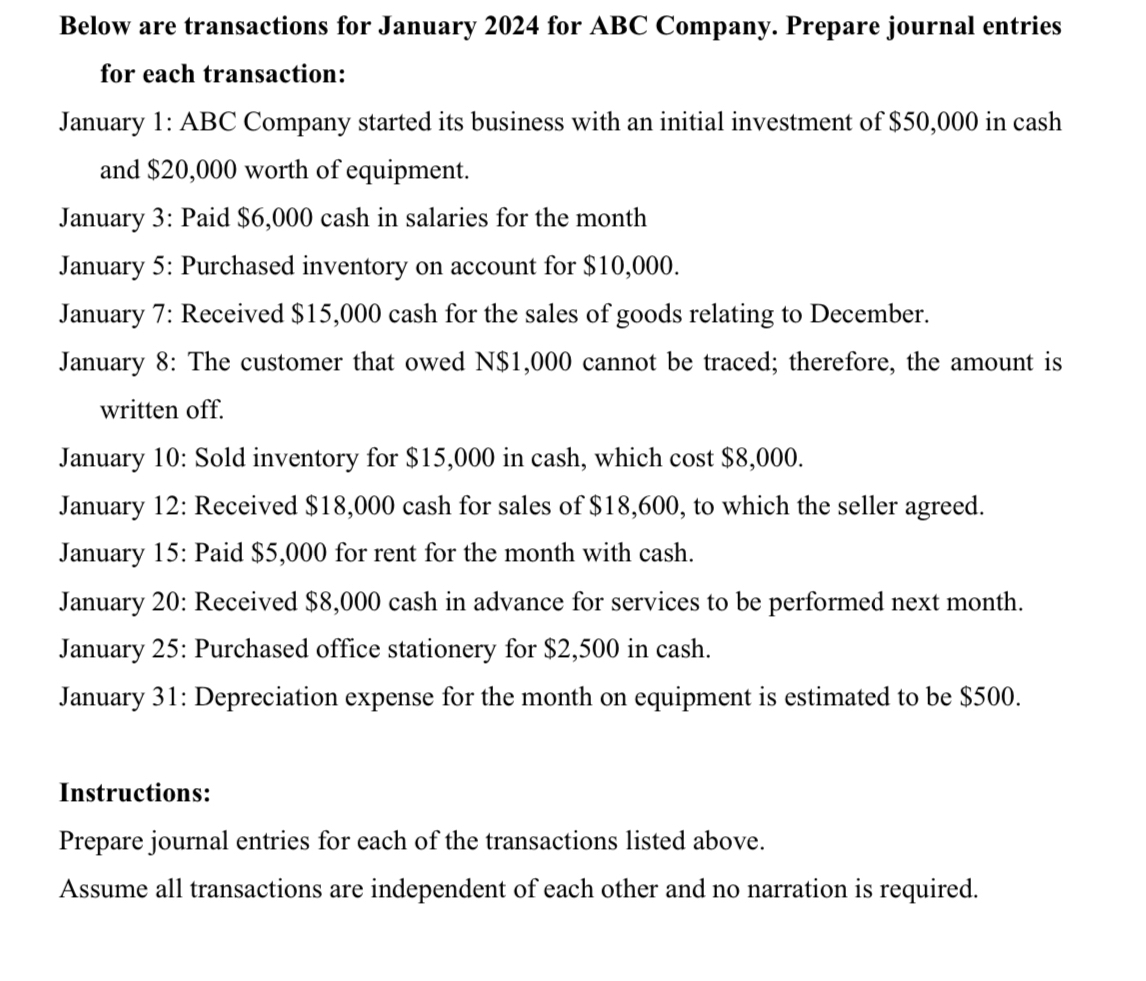  Below are transactions for January 2024 for ABC Company. Prepare journal