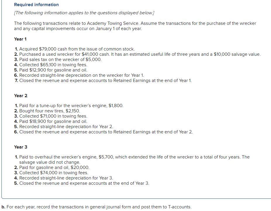 ASAP - For each year, record the transactions in general journal form