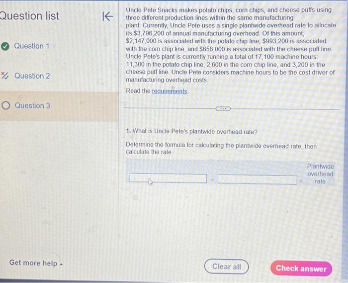  Question list Question 1 Question 2 Question 3 Uncle Pete Snacks