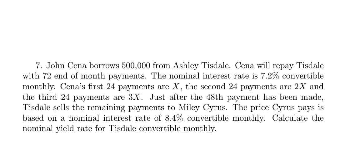  John Cena borrows 500,000 from Ashley Tisdale. Cena will repay Tisdale