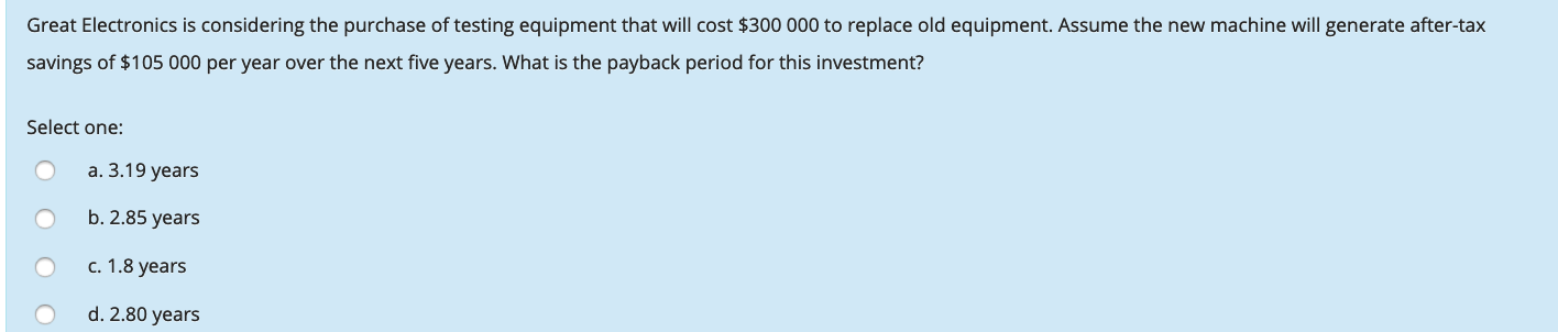 $105 000 per year over the next five years. What is the