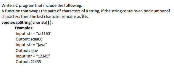7 Write a C program that include the following: A function that