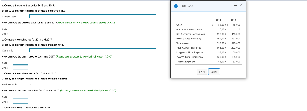  Data Table a. Comaute the qurrent ratios for 2018 and 2017