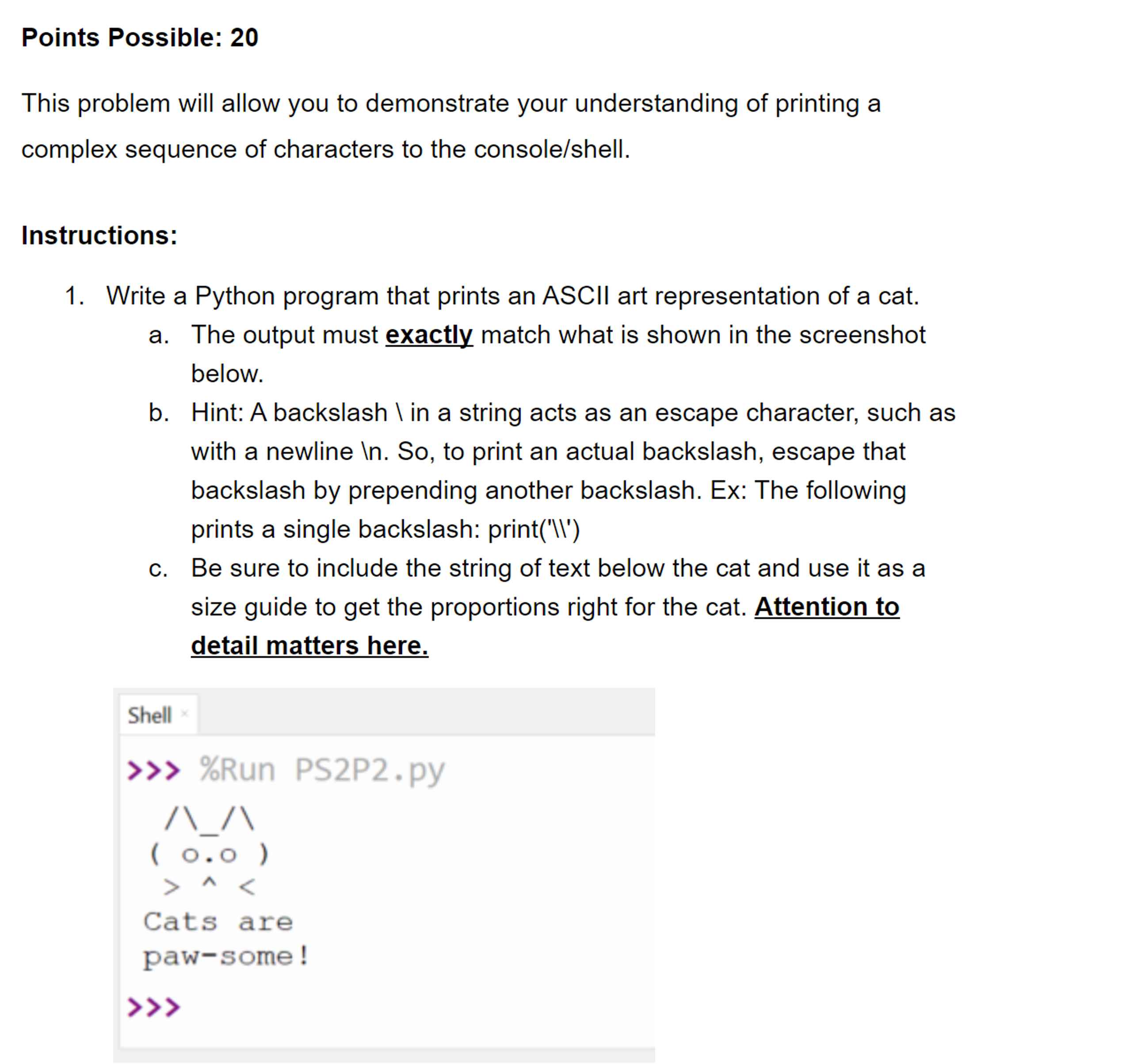  Points Possible: 20 This problem will allow you to demonstrate your