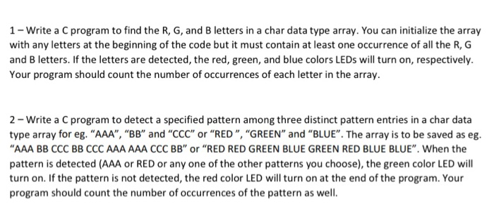 in C please 1-Write a C program to find the R, G,