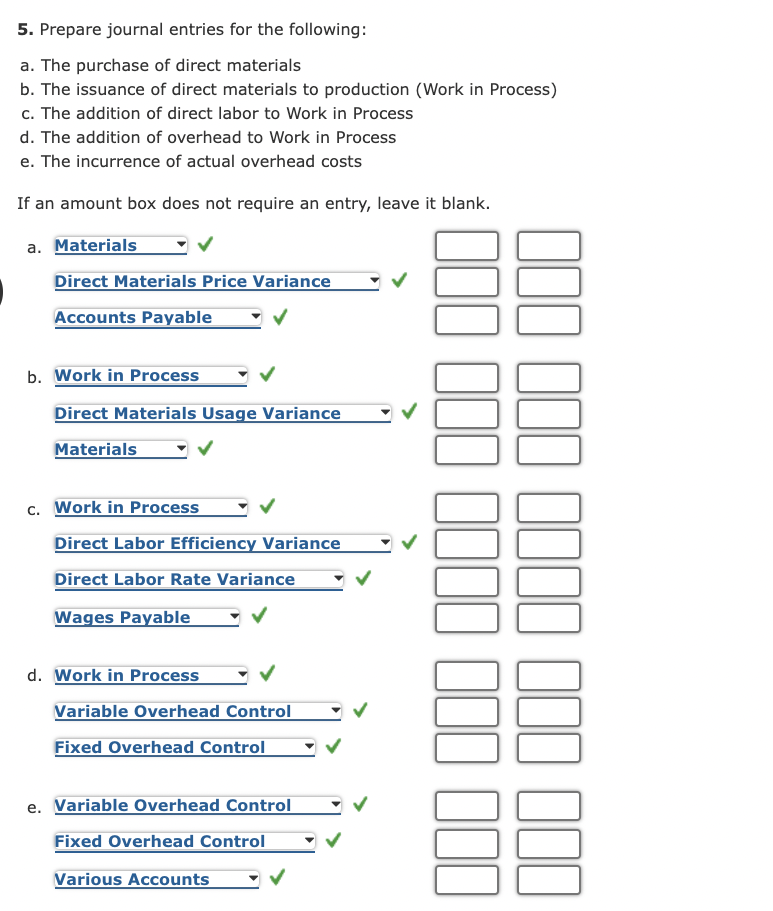 should be Variable Overhead (0.15 hr @ $1.70) Direct Materials, Direct Labor,