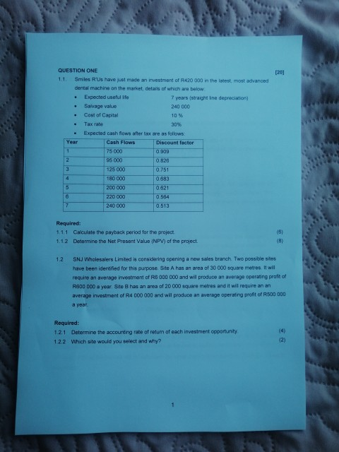  Question 1 [20] QUESTION ONE 1.1 Smiles R Us have just