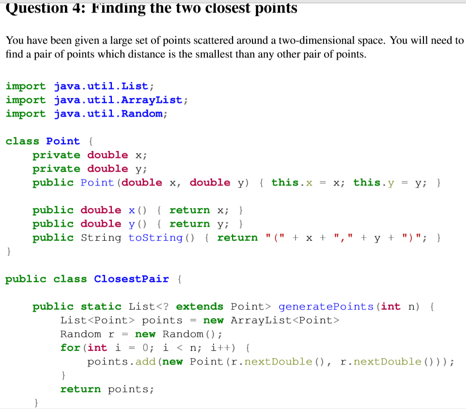 Java8 programming, generics,collections, please explain in detail Question 4: Finding the two
