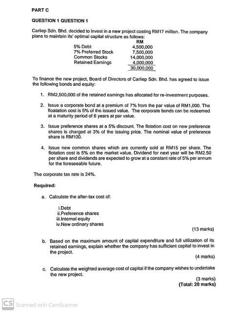 PART C QUESTION 1 QUESTION 1 Carliep Sdn. Bhd. decided to