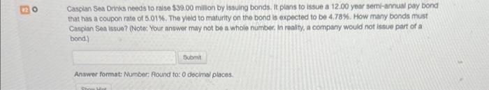 please solve with BA calculator steps . thank you Casplan Sea Drinks