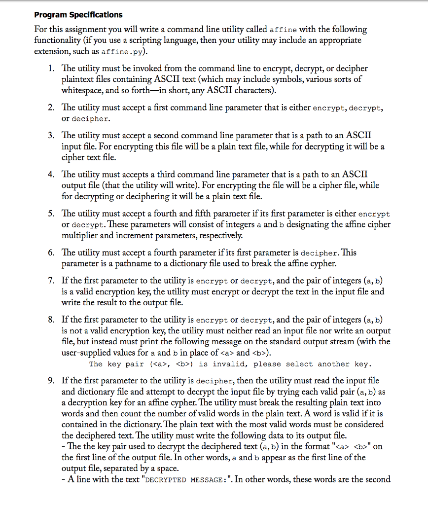 this assignment you will write a utility for encrypting, decrypting, and deciphering