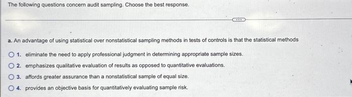  please I really need help with tbis question The following questions