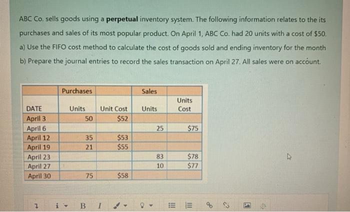  ABC Co. sells goods using a perpetual inventory system. The following