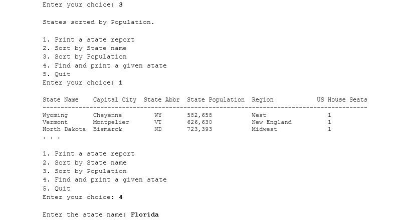 options: 1) Print a state report 2) Sort by state name (using