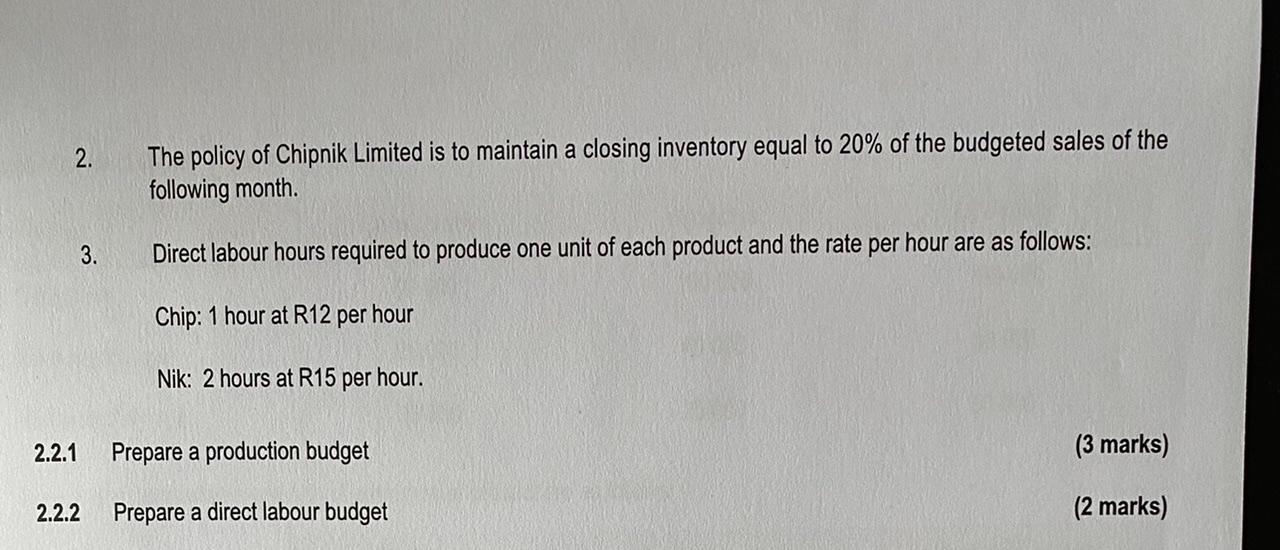 to prepare the budgets of Product Chip and Product Nik for October