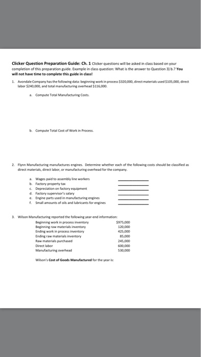  Clicker Question Preparation Guide: Ch. 1 Clicker questions will be asked