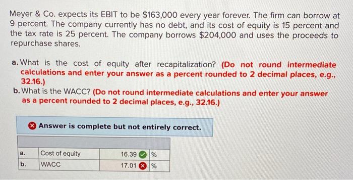  Meyer & Co. expects its EBIT to be $163,000 every year