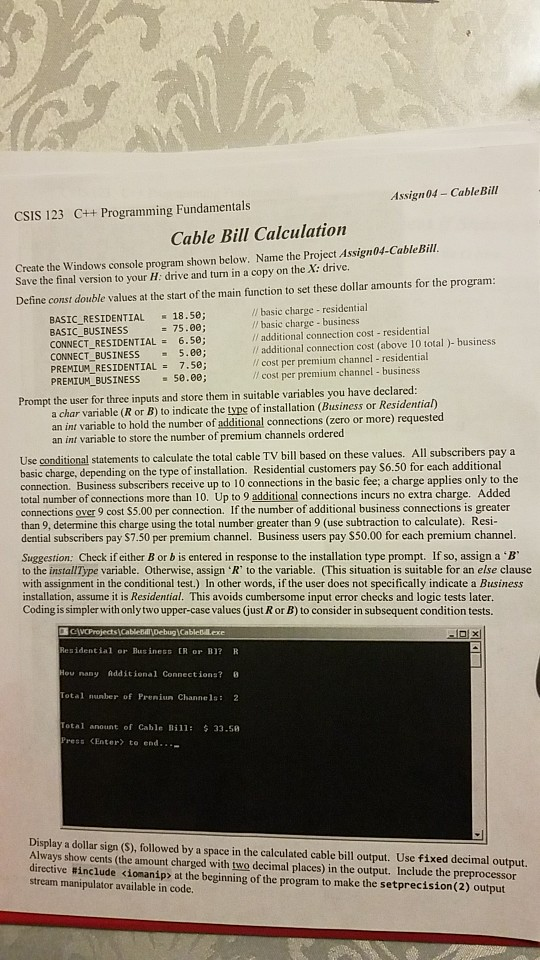  CSIS 123 C++ Programming Fundamentals Assign04 - CableBill Cable Bill Calculation