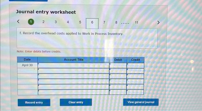 in Aprilis $366,300. c. Actual overhead costs incurred in April are indirect