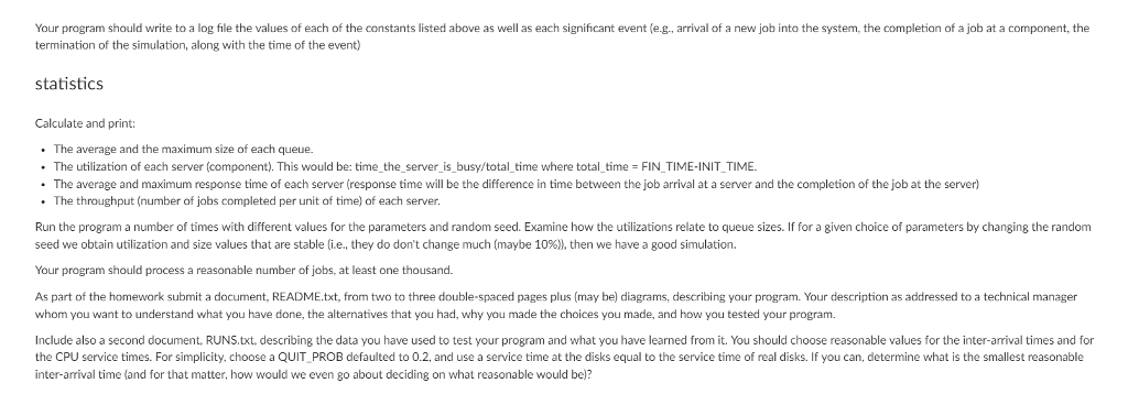 they read from a disk or network device. Still other times they're