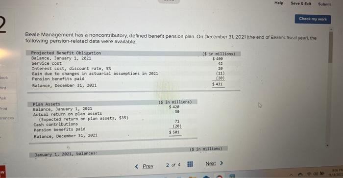  Beale Management has a noncontributory, defined benefit pension plan. On December