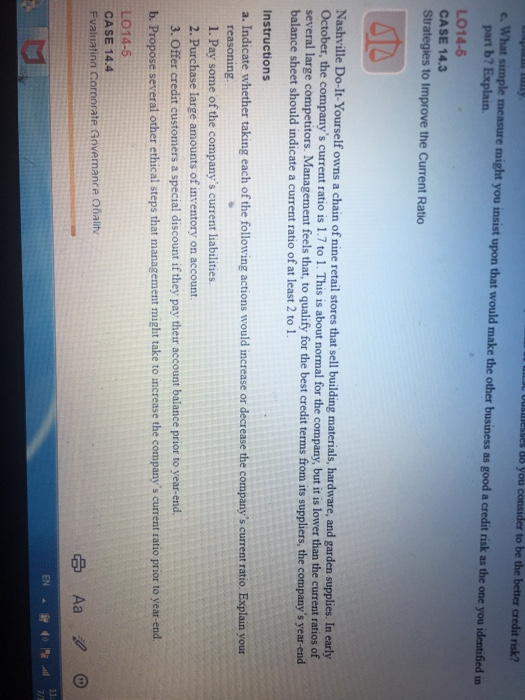 case 14.3 Oushesses do you consider to be the better credit risk?