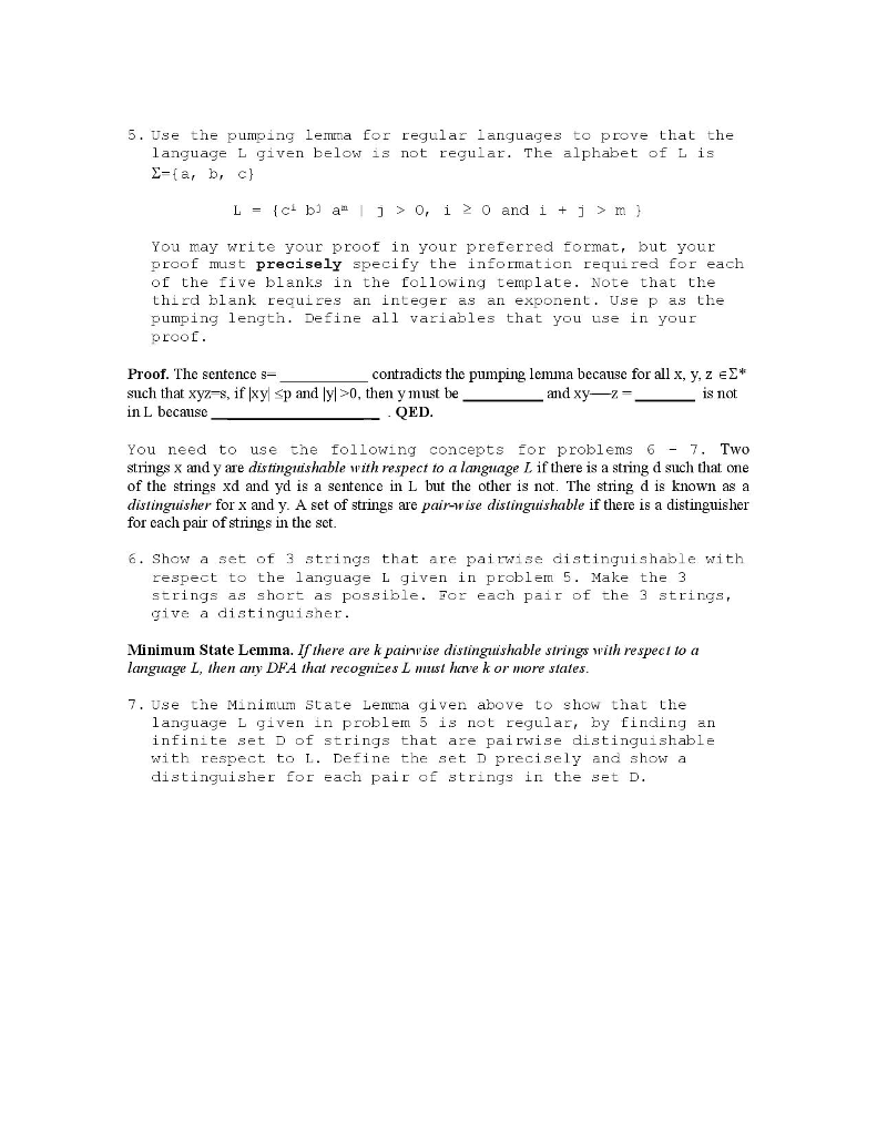 5. Use the pumping lemma Eor regular languages to prove that