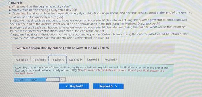flows from operations, equity contributions, acquisitions, and distributions occurred at the end
