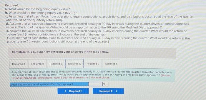 of the quarter what would be the quarterly return (IRR)? d. Assume