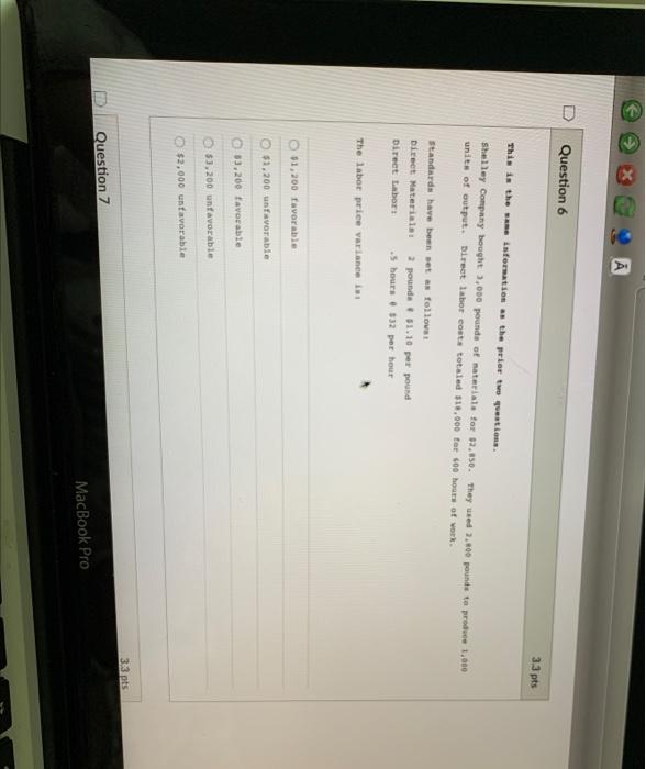 $2,850. They wed 3,100 pounds to produce 1.400 units of output. Direct