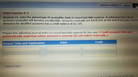 Co. olects to use the percentage-of-sales basis in 2017 to record bad