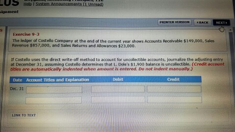 debt expense. It estimates that 4% of net credit sales will become