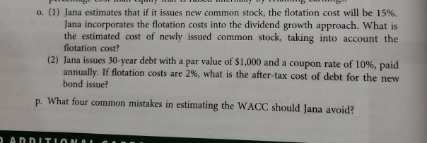 please provide..Formula and work.. Thank you During the last few years, Jana