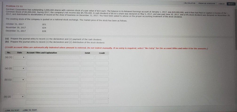 Please show work! CALCULATOR PRINTER VERSION BACK NEXT Problem 15-11 Earhart