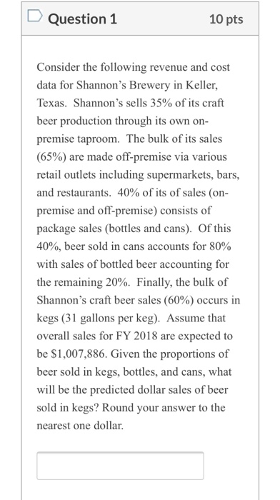 please answer both question. Question 1 10 pts Consider the following revenue