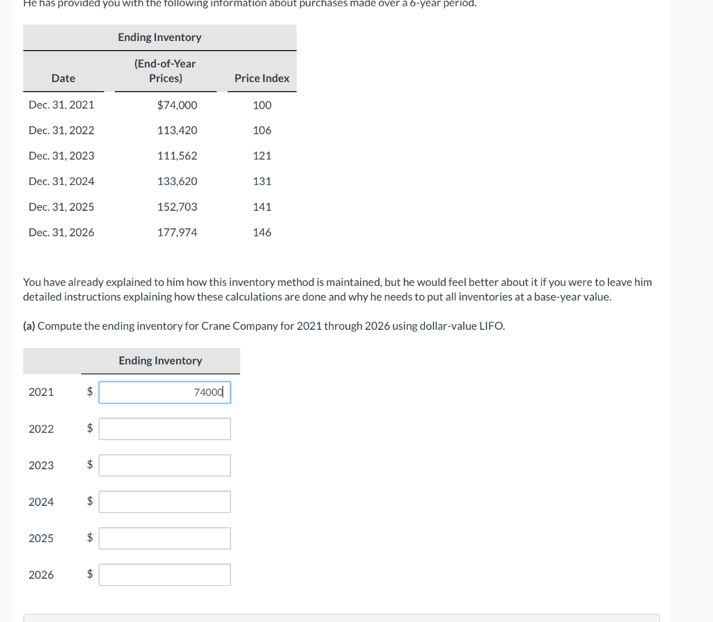  You have already explained to him how this inventory method is