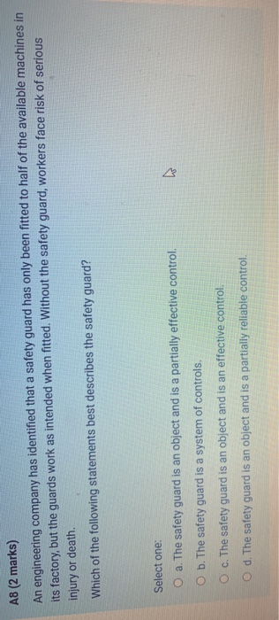  A8 (2 marks) An engineering company has identified that a safety