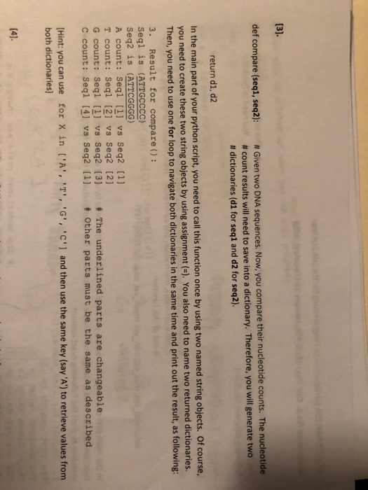  13]. # Given two DNA sequences. Now, you compare their nucleotide