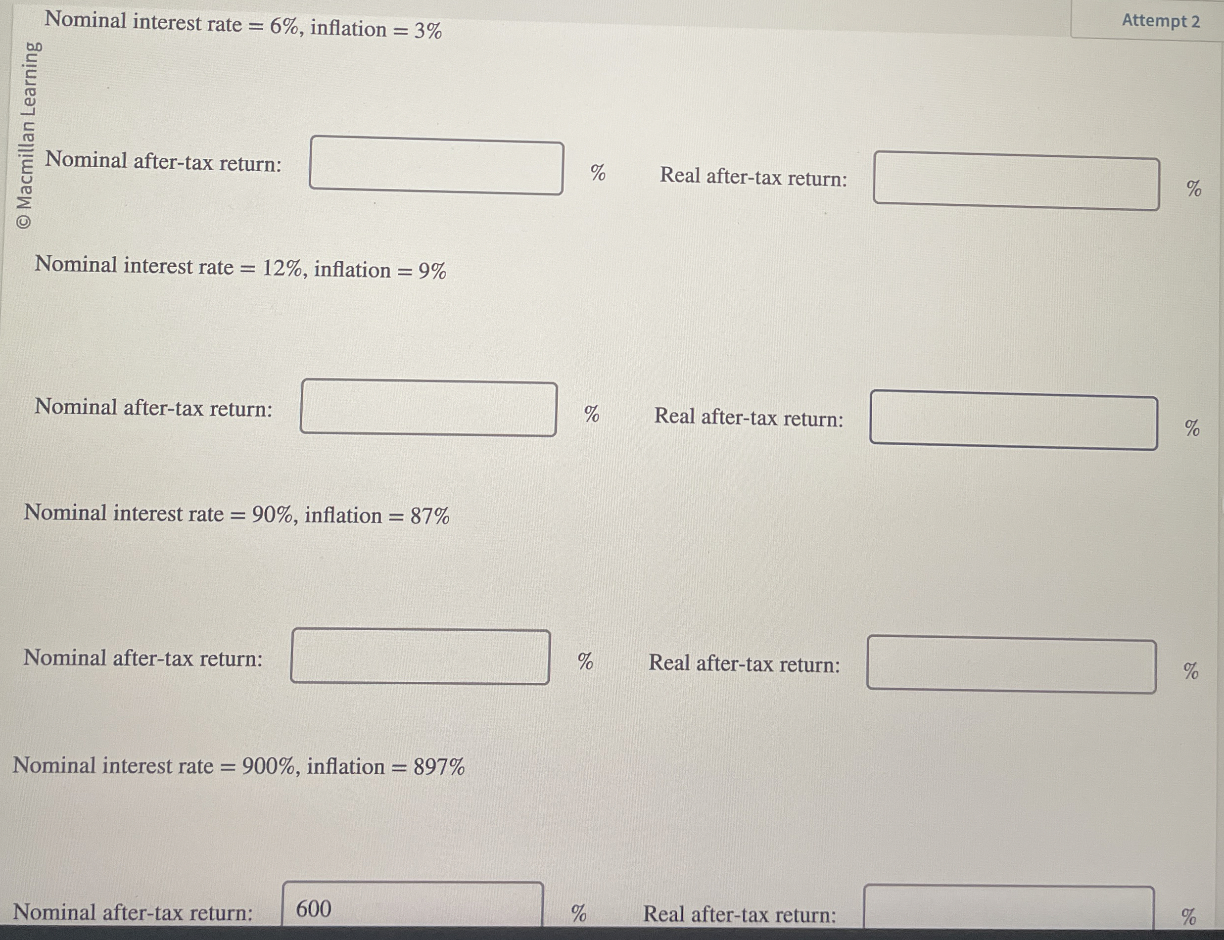  Nominal interest rate =6%, inflation =3% Nominal after-tax return: Nominal interest