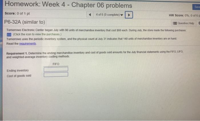  Homework: Week 4 - Chapter 06 problems Save Score: 0 of