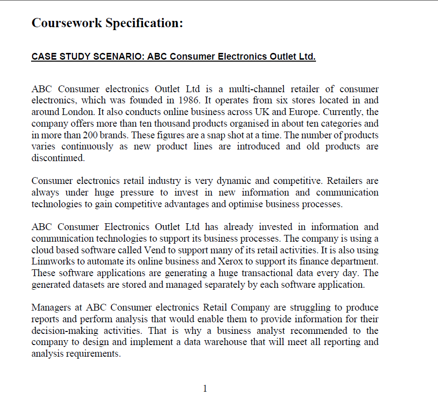  CASE STUDY SCENARIO: ABC Consumer Electronics Outlet Ltd. ABC Consumer electronics