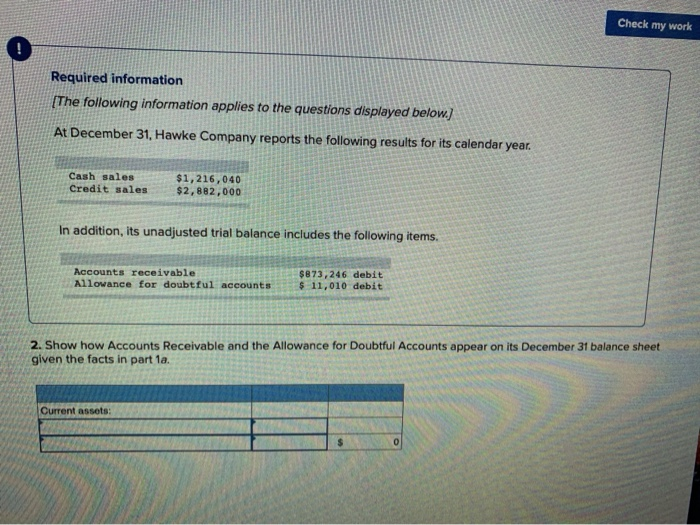 trial balance includes the following items. Accounts receivable Allowance for doubtful accounts