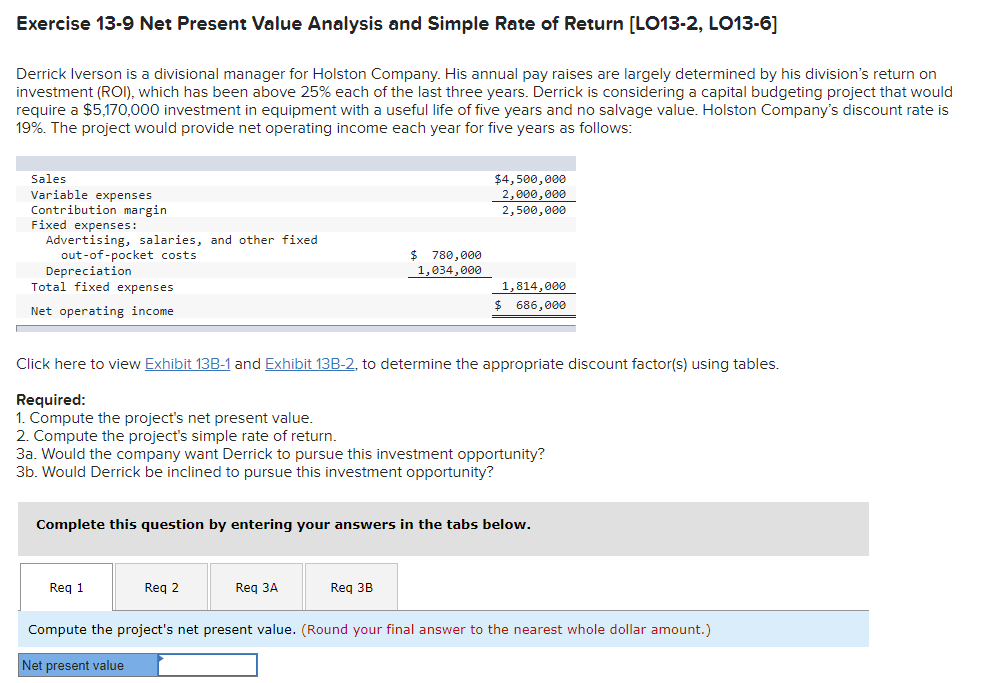  Exercise 13-9 Net Present Value Analysis and Simple Rate of Return